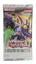 Yu-Gi-Oh! Série Le Désastre des Dimensions FR